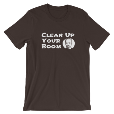 Clean Up Your Room Jordan Peterson T-Shirt Brown Unisex